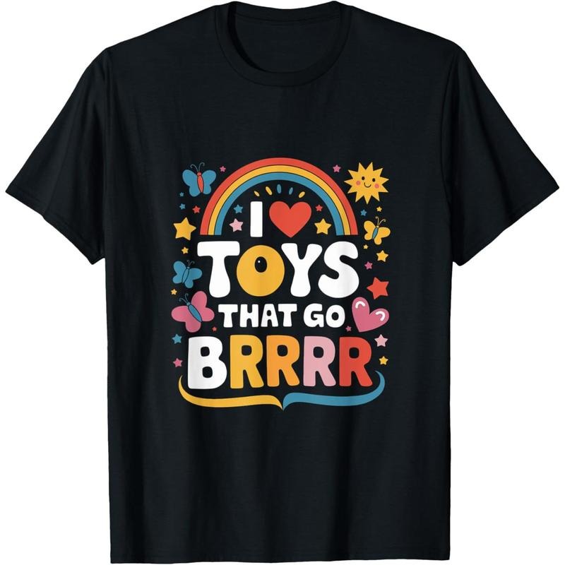 I Love Toys That Go Brrr Adult Joke Humor Sarcasm Men Women T-Shirt made in USA