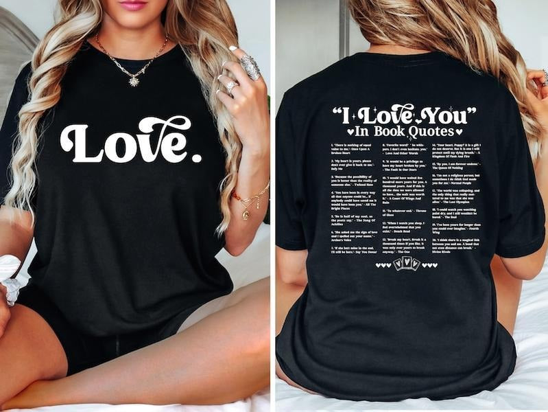 I Love You in Book Quotes Shirt, Book Lover Shirt, Gift for Reader, Different Ways Say I Love You, Aesthetic Love You Shirt, Valentine Gift