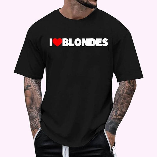 I Love (Heart) Blondes T-Shirt - Men's Regular Fit Letter Graphic Round Neck Tee, Casual Short Sleeve, Crew Neck Shirt for Summer, Fashion Men's Top for daily Wear, Graphic Tees