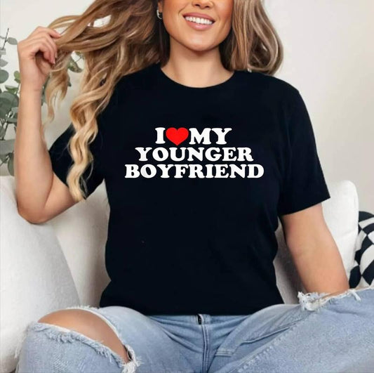 I Love (Heart) My Younger Boyfriend T-Shirt | Cotton 100%, Crewneck, Top Womenswear