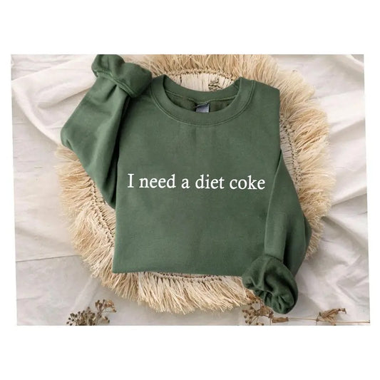 I Need A Diet Coke Sweatshirt, Diet Coke Bottles, Gift for Diet Coke Lover, Soda Gift Crewneck, Funny Gift Sweatshirt Soda Lover, Funny Coke