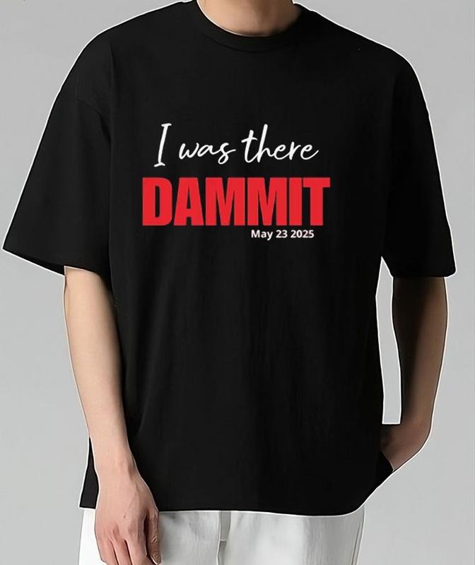 I WAS THERE T-Shirt Sustainable Cotton Unique Graphic Print for Standout Styl Stylish Gift for Fans Comfortable Fit for All-Day Wear