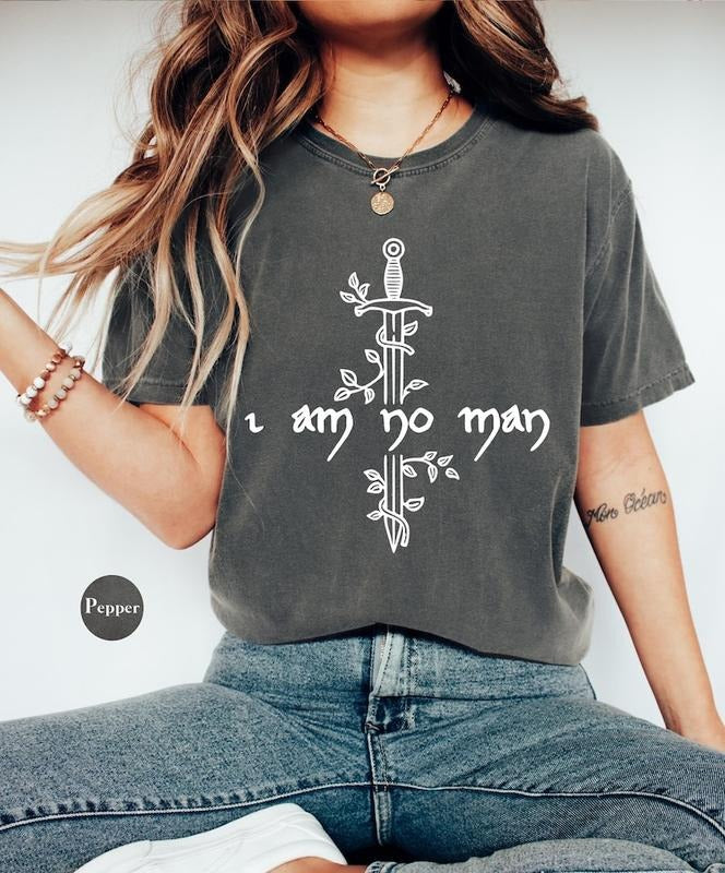 I am No Man Bookish Shirt | Book Lover Tshirt | Fantasy Merch Book Shirts | Bookish Gift For Her | Fantasy Reader T-Shirt Shirt