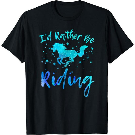 I'd Rather Be Riding Funny Horse Equestrian Rider Graphic T-Shirt made in usa