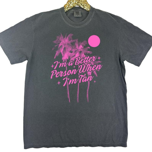 I'm Better Tan Comfort Colors T-Shirt 'NLB'