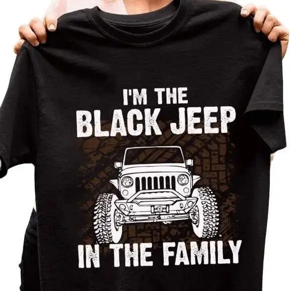 I'm The Black Jeep In The Family T Shirts, Jeep Shirts, Jeep Lover Shirts Casual Classic Cotton Fabric Fashion Menswear Crewneck Menswear Tshirt