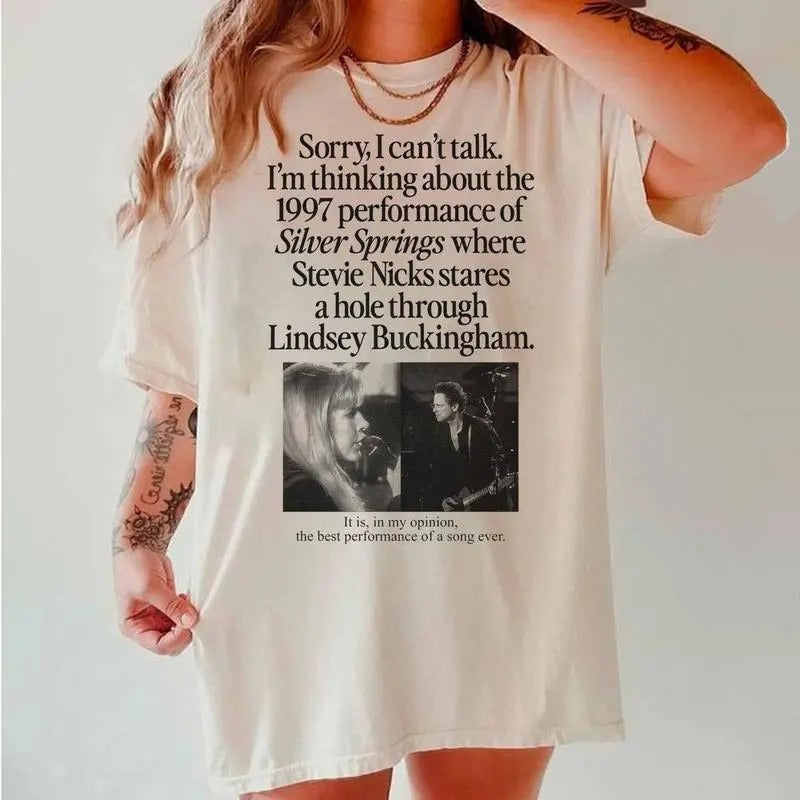 I'm Thinking About The 1997 Performance of Silver Springs Shirt, Fleetwood Mac Shirt, Silver Springs Shirt, Stevie Nicks and Buckingham Shirt, Stevie Nicks Tour Shirt, Stevie Nicks Shirt
