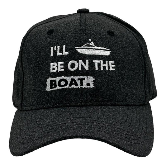 Ill Be On The Boat Hat Funny Sarcastic Fishing Graphic Baseball Cap Funny Hats Sarcastic  Funny Fishing  Novelty Caps for Men Black - Standard