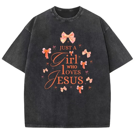 Im Just A Girl Unisex Washed T-Shirt, Christian Jesus  t shirts, Vintage 90s Graphic Tee Gift