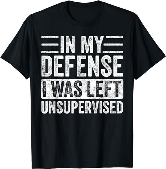In My Defense Funny Retro Vintage Black T-Shirt Fabric Menswear Top Underwear