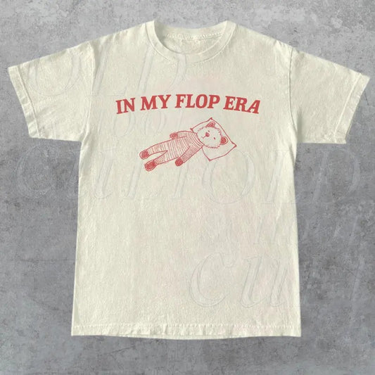 In My Flop Ara Graphic T-Shirt, Retro Unisex Adult T Shirt, Vintage Funny T Shirt, Nostalgia T Shirt, Relaxed Cotton Tees, Meme Shirt Gifts