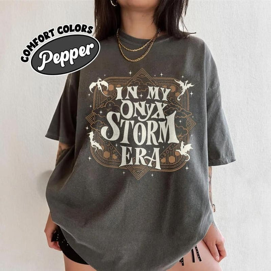 In My Onyx Storm Era T-Shirt, Onyx Storm Sweatshirt, Fourth Wing Shirt, Basgiath War College Tee, Iron Flame Sweater, Dragon Lover Shirt, The Empyrean Series Shirt, Gift For Fantasy Readers