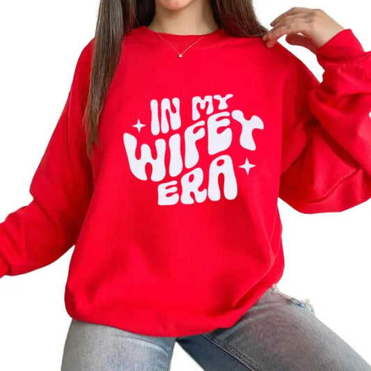 In My Wifey Era Sweatshirt, Engagement Gift For Her, Funny Bride Gift, Gift For Wife, Retro Wifey Bachelorette, Unisex Crewneck Pullover Tee, Casual Clothing