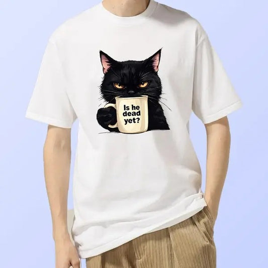 Is He Dead Yet Funny Anti-Trmp Protest Unisex Funny Meme Tee  Graphic Cotton Gift For Father's Day