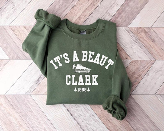 It's A Beaut Clark Sweatshirt, Vintage Christmas Sweatshirt, Funny Christmas Shirt, Christmas Vacation Shirt, Christmas Crewneck, Xmas Tee, Christmas Gift Shirt