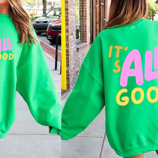 It's All Good, Colorful, Retro Sweatshirt, Women's Crew Neck, Crewneck