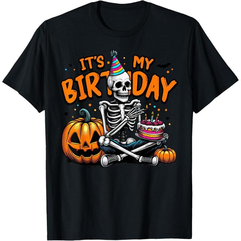 It's My Birthday Skeleton Happy Halloween Birthday Party T-Shirt made in usa