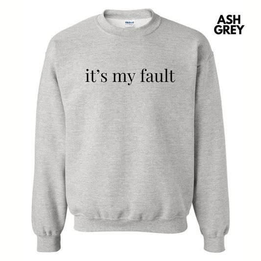 It's My Fault Sweatshirt 'NLB'
