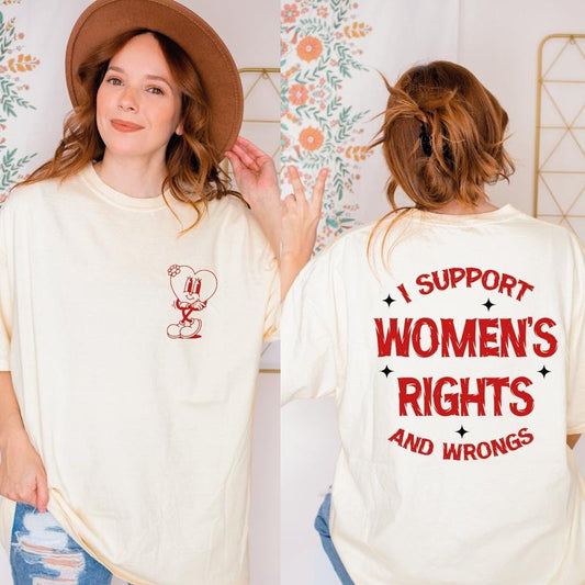 Jessie J Ross I Support Womens Rights And Wrongs T-shirt, Feminist Girl Power Rebel Sweatshirt, Vintage Inspired Graphic Tee Hoodie, Unisex Graphic Tee, Smooth Fabric, Aesthetic Streetwear Vibe