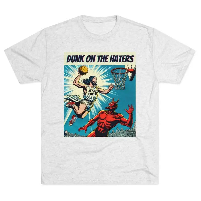Jesus Dunk on the Haters T-shirt, Funny Shirt of Jesus Playing Basketball, Vintage Faith Shirt, Unisex Basketball Shirt, Funny Jesus Shirt