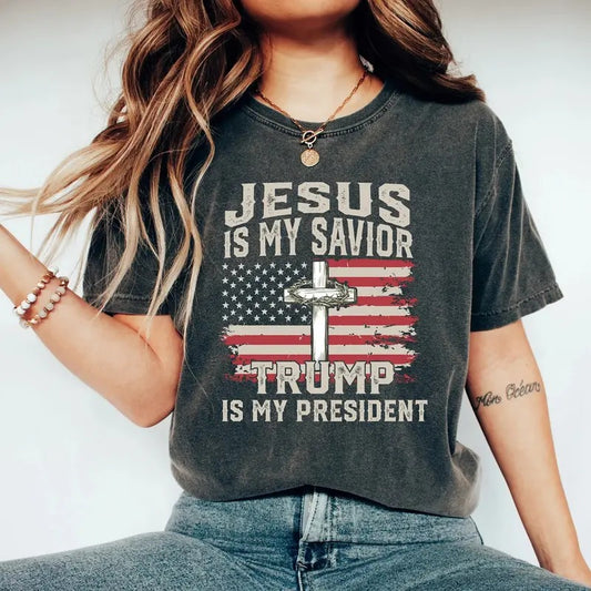 Jesus Is My Savior Tr4mp Is My President American Flag T-Shirt, Full Colors, Full Sizes, For Men, For Women Comfort Cotton