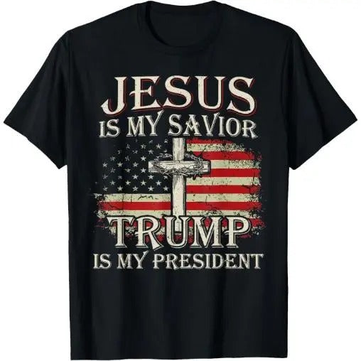 Jesus Is My Savior Trump Is My President American Flag T-Shirt Made in USAstyle{n002}2