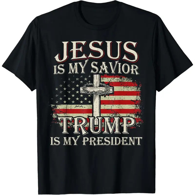 Jesus Is My Savior Trump Is My President American Flag T-Shirt made in usa