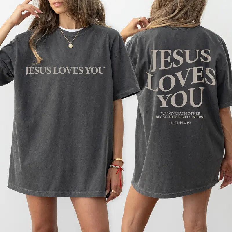 Jesus Loves You Tees, Jesus T-shirt, Christian Shirt, Aesthetic Clothes, bible Verse Shirt, Jesus Tees, Christian Merch, Comfort Colors Tees Gift