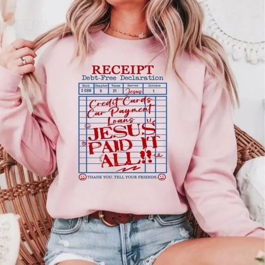 Jesus Paid It All Sweatshirt Casual Street Style Fleece Fabric Crewneck Pullover Sweatshirt Tops Trendy for Women for Men, Perfect Gifts