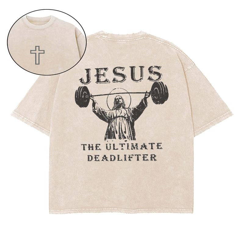Jesus The Ultimate Deadlifter Washed T-Shirt, Christian t shirts, Vintage 90s Graphic Tee, Gift Top Womenswear Cotton