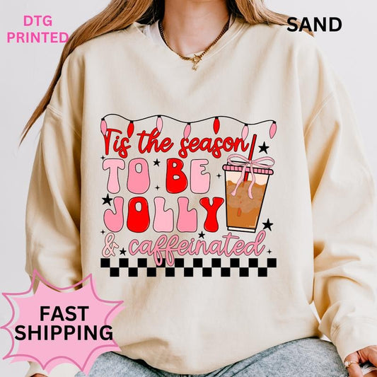 Jolly and Caffienated Christmas sweatshirt Winter Graphic Long Sleeve Casual Cotton Polyester Oversized sweatshirt - Comfort Crewneck Womenswear