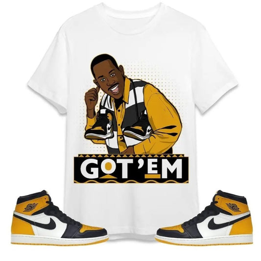 Jordan 1 Retro High OG Yellow Toe Unisex T-Shirt, Sweatshirt, Hoodie, 90s TV Series Got Em, Shirt To Match Sneaker