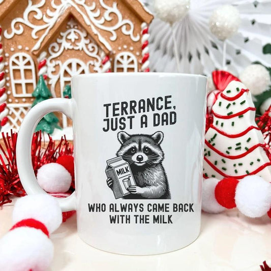 Just A Dad Who Never Came Back With The Milk Funny Mug Christmas Gift, Funny Dad Raccoon Mug, Dad Birthday, Father's Day Gift
