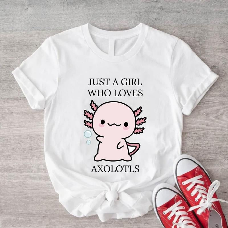 Just A Girl Who Loves Axolotls Shirt, Cute Axolotl Salamander T-Shirt, Axolotl Lover Gift Tee, Pink Axolotls Tee, Kawaii Animal Shirt.