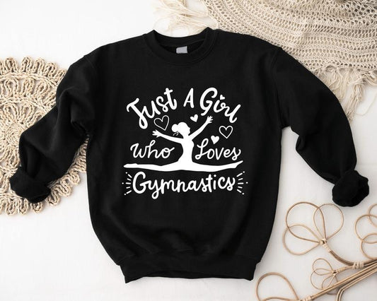 Just A Girl Who Loves Gymnastic Sweatshirt, Gymnastics Lovers Gift Hoodie For Woman, Sportive Sweatshirt For Mom, Matching Gymnast Group Hoodie, Gymnastics Coach Sweatshirt.