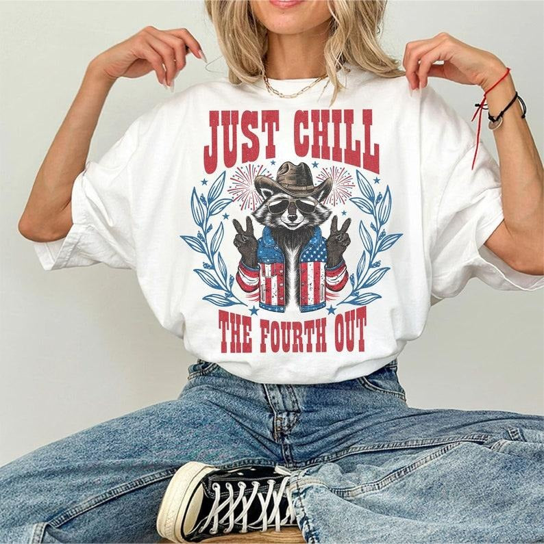Just Chill The Fourth Out, America, Retro 4th of July, USA, Independence Day, 1776 Funny , Raccoon , Feral Hoodie, T-shirt and sweater