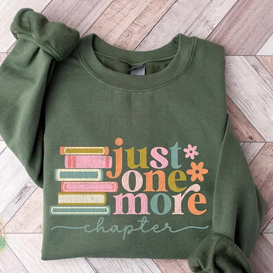 Just One More Chapter Sweatshirt, Book Lover Gift, Reading Sweatshirt, Bookish Hoodie, Books Lover, Librarian Shirt, Reader Gift, Librarian Gift