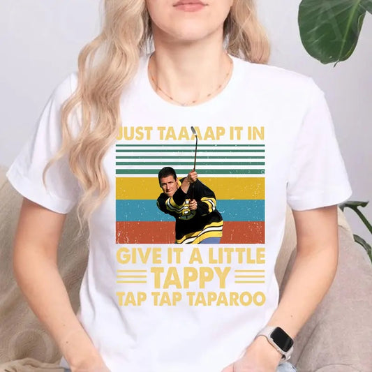 'Just Taaap It In' Shirt - Classic 90s Vibes with Adam Sandler's Iconic Moment, 100% Cotton - Fabric