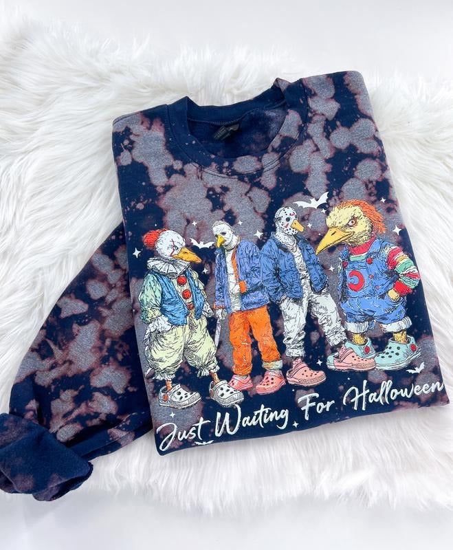 Just Waiting for Halloween Horror Humor Bleached Graphic Sweatshirt or Hoodie Unisex  Womenswear Crewneck Casual Tshirt Top