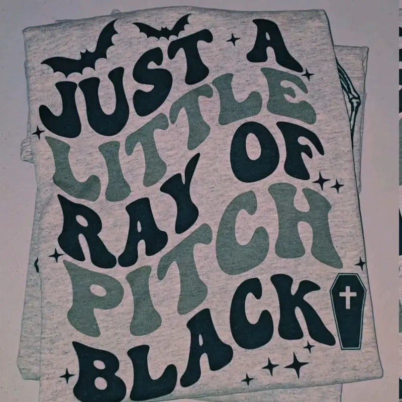 Just a little ray of pitch black Cute Halloween Graphic Tee