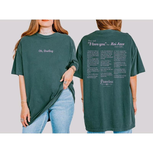 Kai Azer Quotes Tee Shirt, Powerless Comfort Colors T-Shirt, Official Lauren Roberts Merch, Gift for Book Lover, Reading Shirt