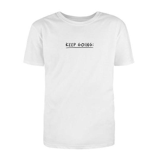 Keep Going; 100 Reasons To Stay Alive T-Shirt