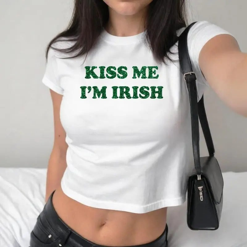 Kiss Me I_m Irish SNUG Fit Crop Top Lucky Baby Tee For Women Gift For Her Y2K crop top Gift for friend Baby Tee St. Patrick's Day Gift