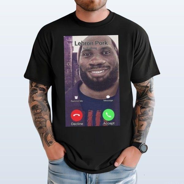 Lebron Pork Is Calling T-shirt Stylish Tee For Everyday Looks Customizable Graphic
