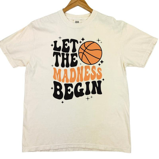 Let The Madness Begin Comfort Colors T-Shirt