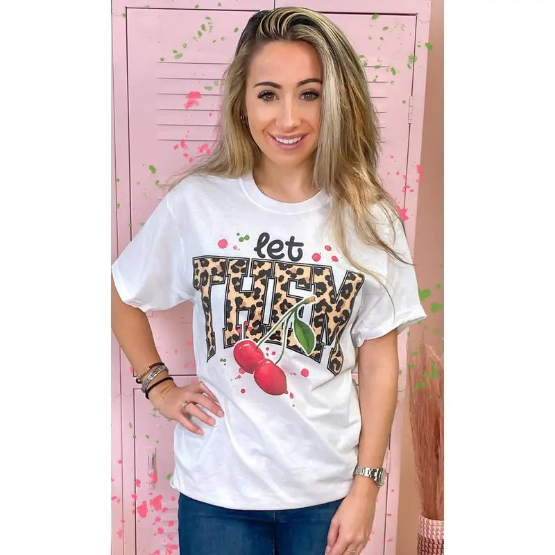 Let Them Cherries Graphic T-Shirt