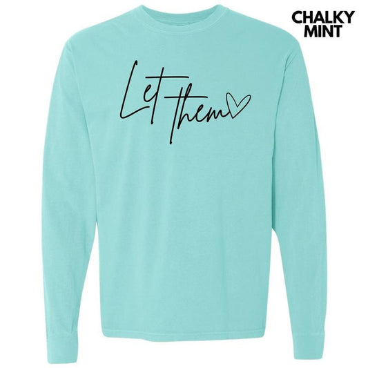 Let Them Script Long Sleeve Comfort Colors T-Shirt 'NLB'