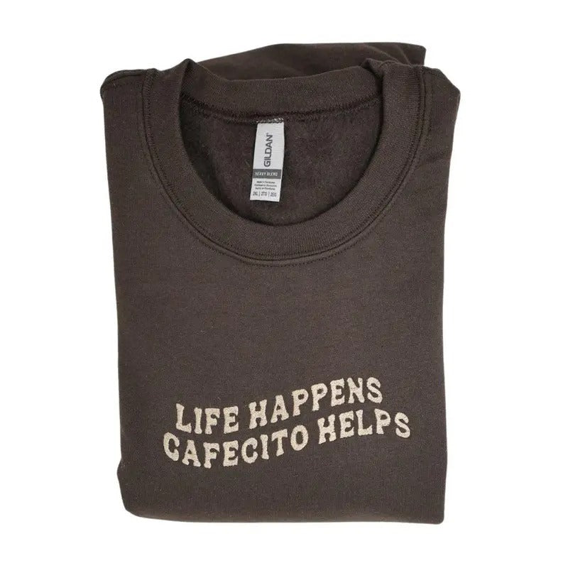 Life Happens Cafecito Helps Embroidered Sweater Crewneck Classic