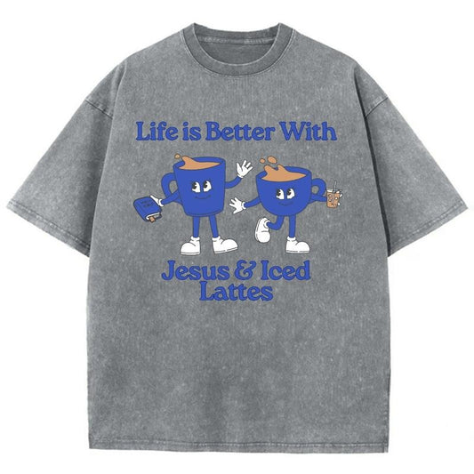 Life Is Better With Jesus & Iced Lattes Unisex Washed T-Shirt, Christian Jesus  t shirts, Vintage 90s Graphic Tee Gift Cotton Mineral color