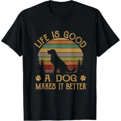 Life Is Funny Good A Dog Makes It Better Vintage T-Shirt Made in USA